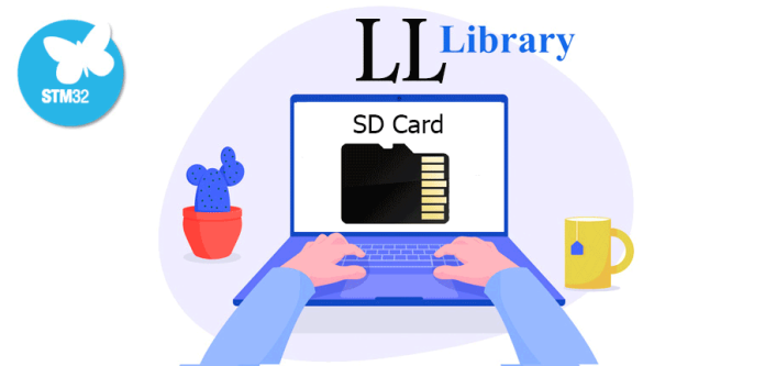 آموزش STM32 با توابع LL قسمت سی‌ و یکم: راه‌اندازی و استفاده از کارت‌ حافظه SD